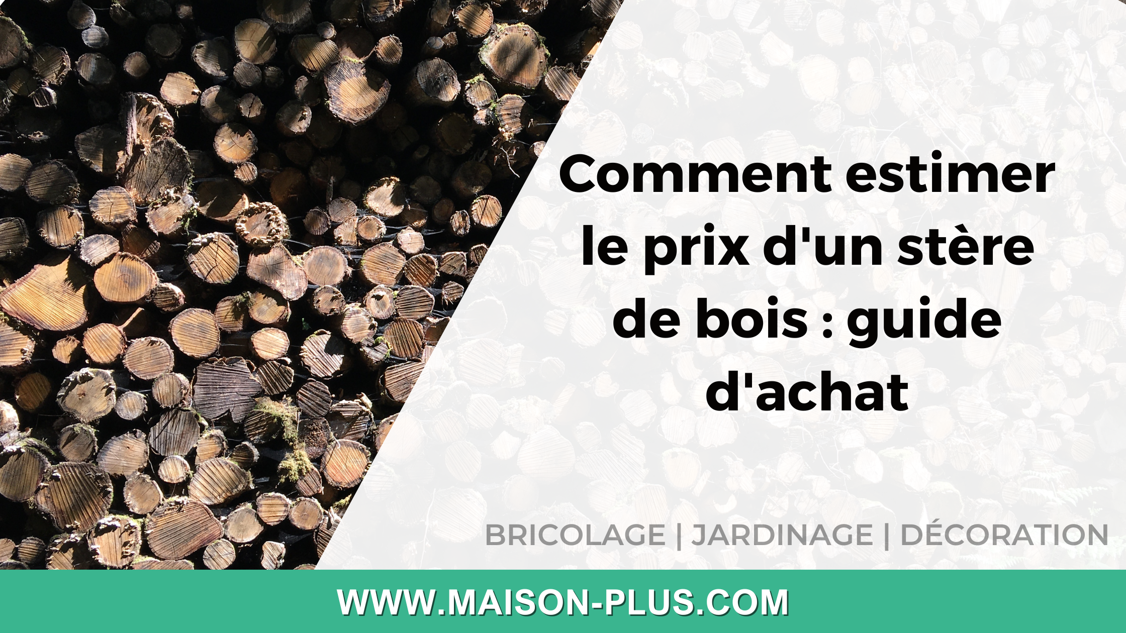Comment estimer le prix d&rsquo;un stère de bois : guide d&rsquo;achat