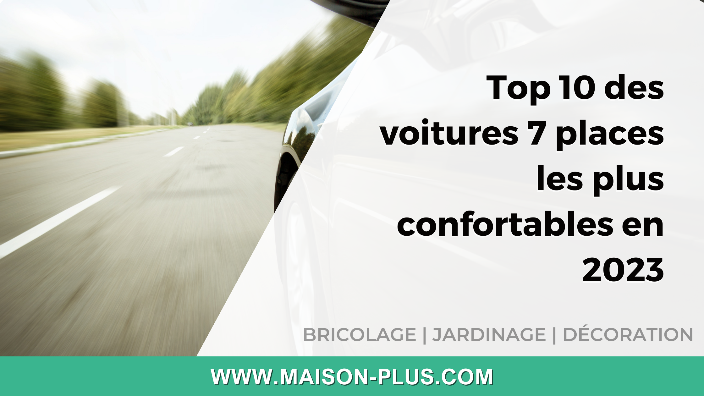 Top 10 des voitures 7 places les plus confortables en 2023
